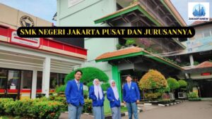 SMK Negeri Jakarta Pusat Dan Jurusannya