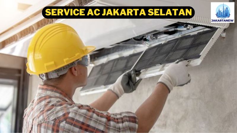 Service AC Jakarta Selatan