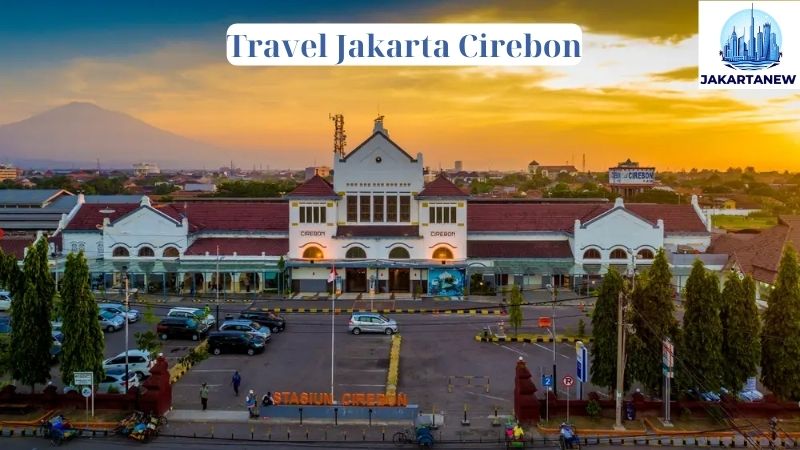 Travel Jakarta Cirebon 