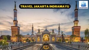 Travel Jakarta Indramayu